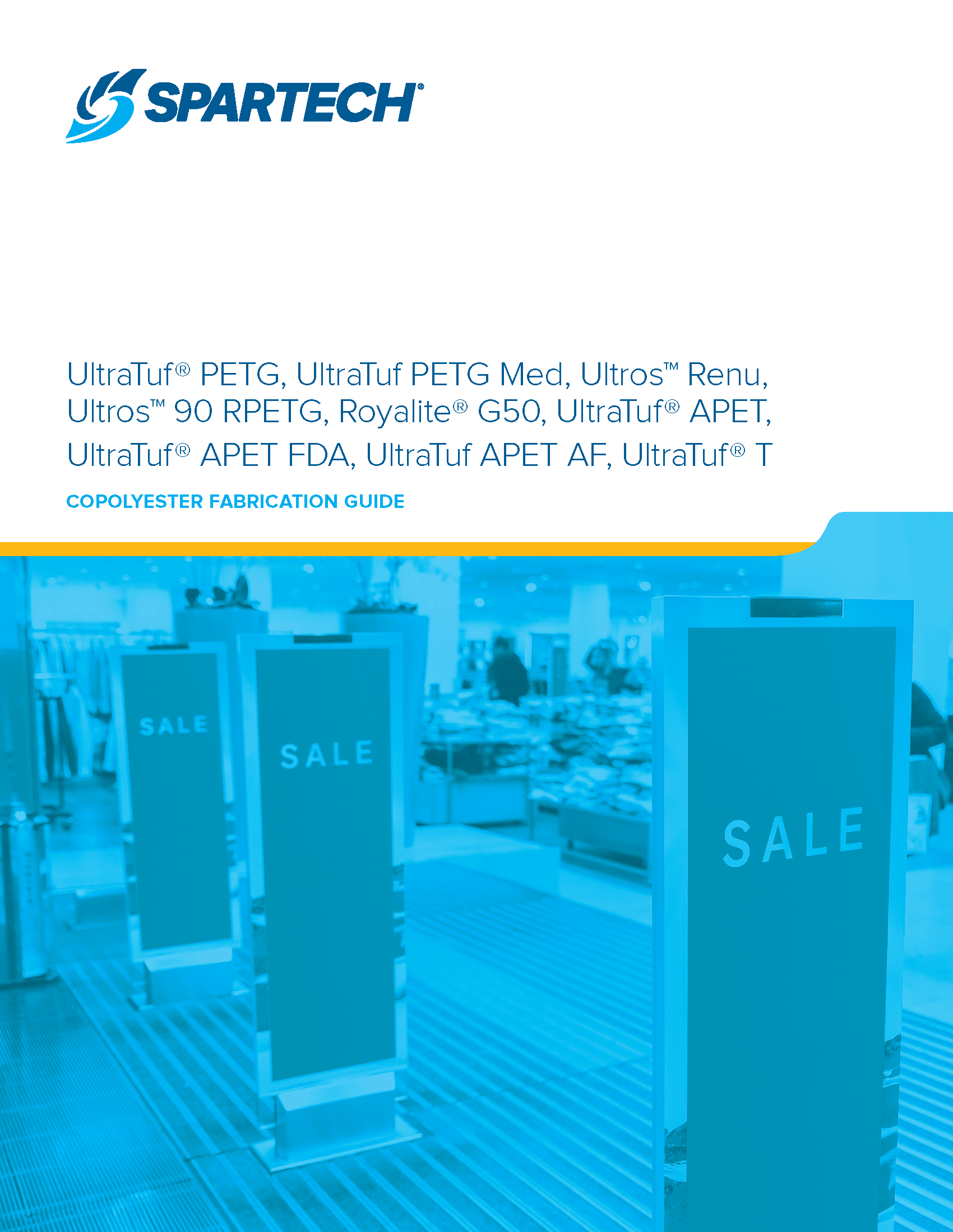 SPA221050 Copolyester Fabrication Guide